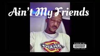 YFR Rab - Ain’t My Friends