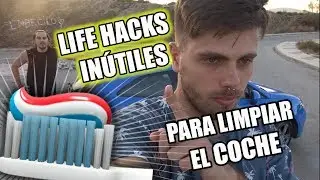 LIFE HACK INUTIL | LIMPIAMOS EL COCHE CON PASTA DE DIENTES