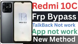 redmi 1Oc frp bypass / redmi 10c frp bypass miui 12.5 / redmi 1Oc frp bypass umt