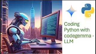 Coding Python with codegemma LLM | code python with codegemma
