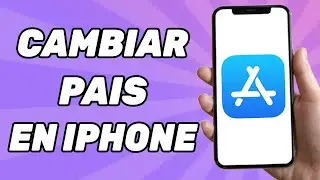 Cómo Cambiar de País en iPhone 2024 (App Store)