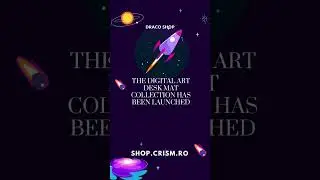 The Digital Art Desk Mat Collection has been launched. Visit Draco Shop at shop.crism.ro