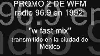 PROMO 2 DEL PROGRMA W FAST MIX DE WFM