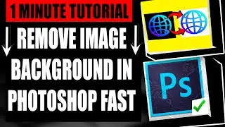 Photoshop - How To Remove Background Image! (Fast Tutorial)