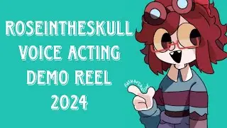 RoseInTheSkull (Dessie Linder) Demo Reel 2024