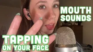 ASMR | Tapping on Your Face & Mouth Sounds (Invisible Triggers)