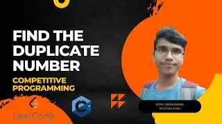 Find Duplicate Number Problem Solution in O(n) time complexity | Leetcode | Competitive Programming