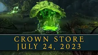 ESO: Crown Store July 24, 2023
