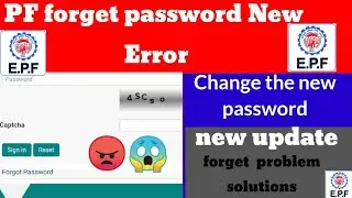 Forgot password epfo login,UAN pf password kaise banaye, pf forgot password details are not matching