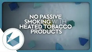 There is no passive smoking with heated tobacco products
