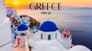 TOP 10 Best Places to Visit in Greece - Travel Video