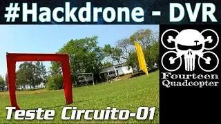 Testando Circuito do Hacktudo Hackdrone 2021!!!