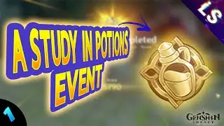 A Study in Potions Event: Day 1 (Easy 18,000 Score) - Genshin Impact