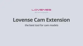 Lovense Cam Extension Introduction