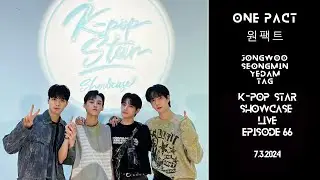 ONEPACT | K-pop Star Showcase | Ep 66 | Paradoxx Comeback (7.3.24) #윤종우 #원팩트 #ユンジョンウ