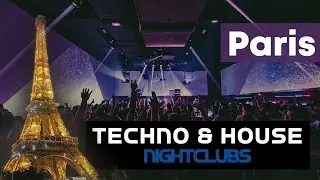 TECHNO NIGHTCLUBS IN PARIS (Le Rex, Glazart, Nexus...)