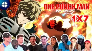 ONE PUNCH MAN EPISODE 7 SEASON 1 Reaction Mashup | The Ultimate Disciple
