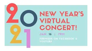 2021New Year's Virtual Concert!