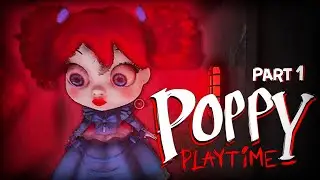 СРАНЫЕ ЛОГОРИФМЫ | Poppy Playime Chapter 2 - #1