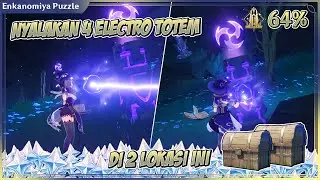 GENSHIN IMPACT ENKANOMIYA PUZZLE - ENKANOMIYA HIDDEN CHEST NYALAKAN 4 ELECTRO TOTEM DI 2 LOKASI INI