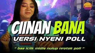 DJ CIINAN BANA - BASS ICLIK MIDDLE NULUP NROTOK POLL | KOAMI MUSIC