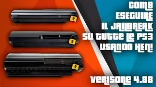 [LEGGI DESCRIZIONE] COME ESEGUIRE LA MODIFICA/JAILBREAK PER PS3! (4.89 o inferiore)