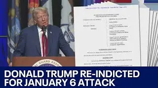 Donald Trump re-indicted for January 6 Capitol attack | FOX 7 Austin