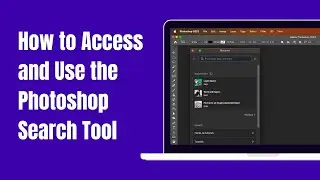 How to Access and Use the Photoshop Search Tool