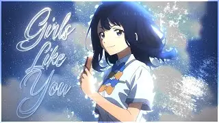 Anna Yanami - Girls Like You [Edit/AMV] Quick!