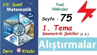 Yeni Müfredat 10. Sınıf Matematik Ders Kitabı sayfa 75 | 1. Tema Geometrik Şekiller Alıştırmalar 3