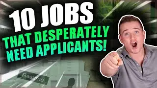 Top 10 Most In-Demand Jobs! (Need Applicants Now)