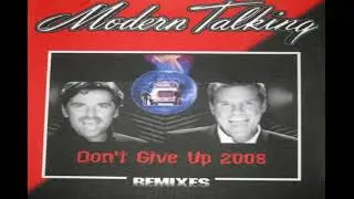 Modern Talking - Don't Give Up '98 New Version
