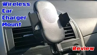 Wireless Air Vent Car Charger Mount Review (Includes QC 3.0 Charger) 15W Max Qi Fast Charging