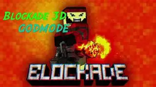 Blockade 3D GodMode