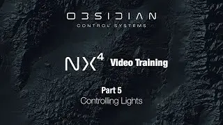 NX4™ Training - Part 5 (Controlling Lights)