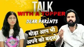 Dear Parents thoda aap bhi apne ko badlo