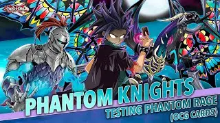 PHANTOM KNIGHTS DECK | Testing Phantom Rage (OCG Cards)