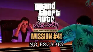 Grand Theft Auto Vice City Definitive Edition - Mission #41 - No Escape