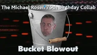 The Michael Rosen 75th Birthday Bucket Blowout