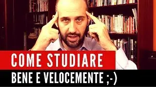 Come studiare bene e velocemente