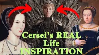 Cersei Lannister's Real Life Inspiration-- [3] POWERFUL HISTORIC WOMEN