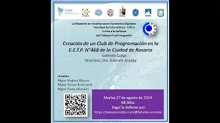 Defensa TFI MEED- CREACIÓN DE UN CLUB DE PROGRAMACIÓN EN LA E.E.T.P. N°468 DE LA CIUDAD DE ROSARIO