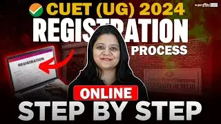 CUET Registration Process 2024  📝| Step By Step | CUET 2024 Application Form