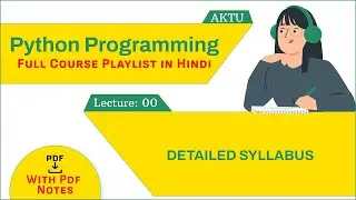 Python Programming Course Overview in Hindi | Python Programming course Playlist | AKTU | PP