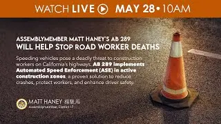 Asm Haney Introduces Legislation to Help Stop Road Worker Deaths