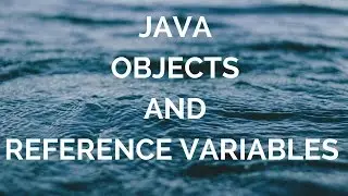 Java objects and reference variables in detail (manohar academy)