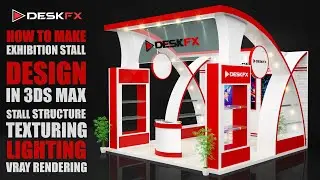 3ds Max Exhibition Stall Design | Modeling | Texturing | Lighting in 3DS Max Tutorial SEO |PPC
