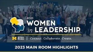 Women in Leadership 2023 Main Room Highlights