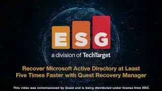 Recover Active Directory 5x Faster with Quest Recovery Manager