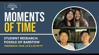Student Research: The Barstow Formation | Moments of Time Speaker Series